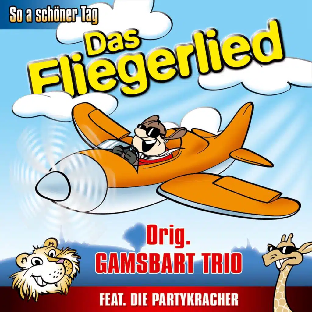 So a schöner Tag (Das Fliegerlied) [feat. Die Partykracher] (feat. Die Partykracher)