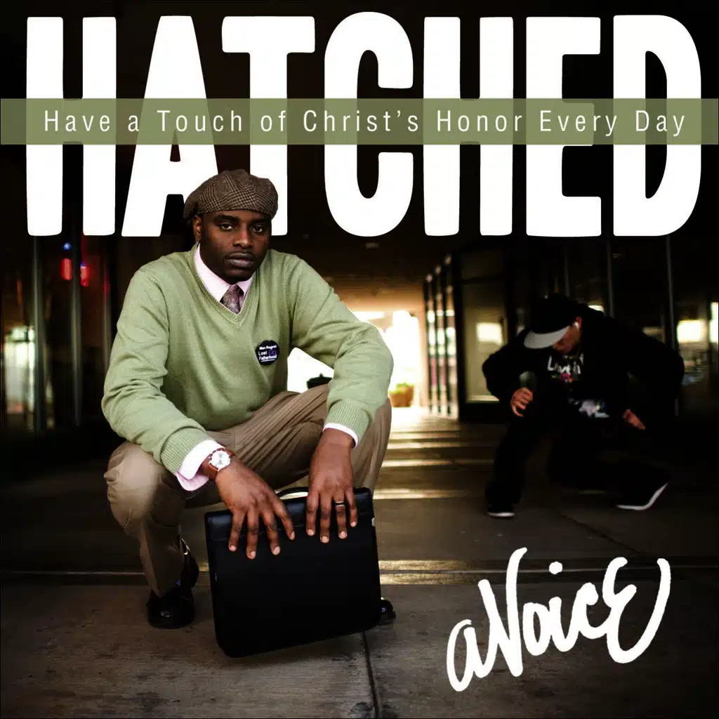H.A.T.C.H.E.D. (Have a Touch of Christ's Honor Every Day)