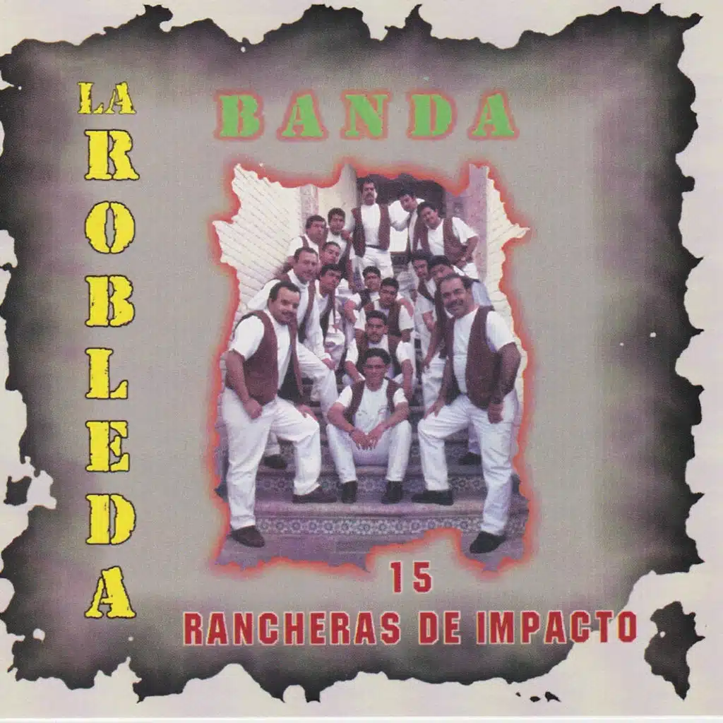 15 Rancheras De Impacto