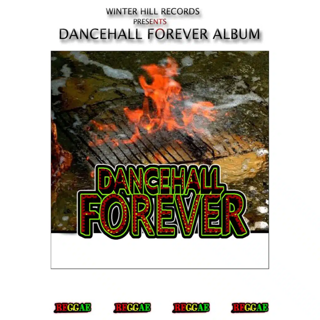 Dancehall Forever