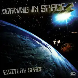 Morning In Space 2