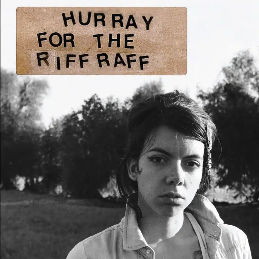 Hurray For The Riff Raff (Australian Edition)