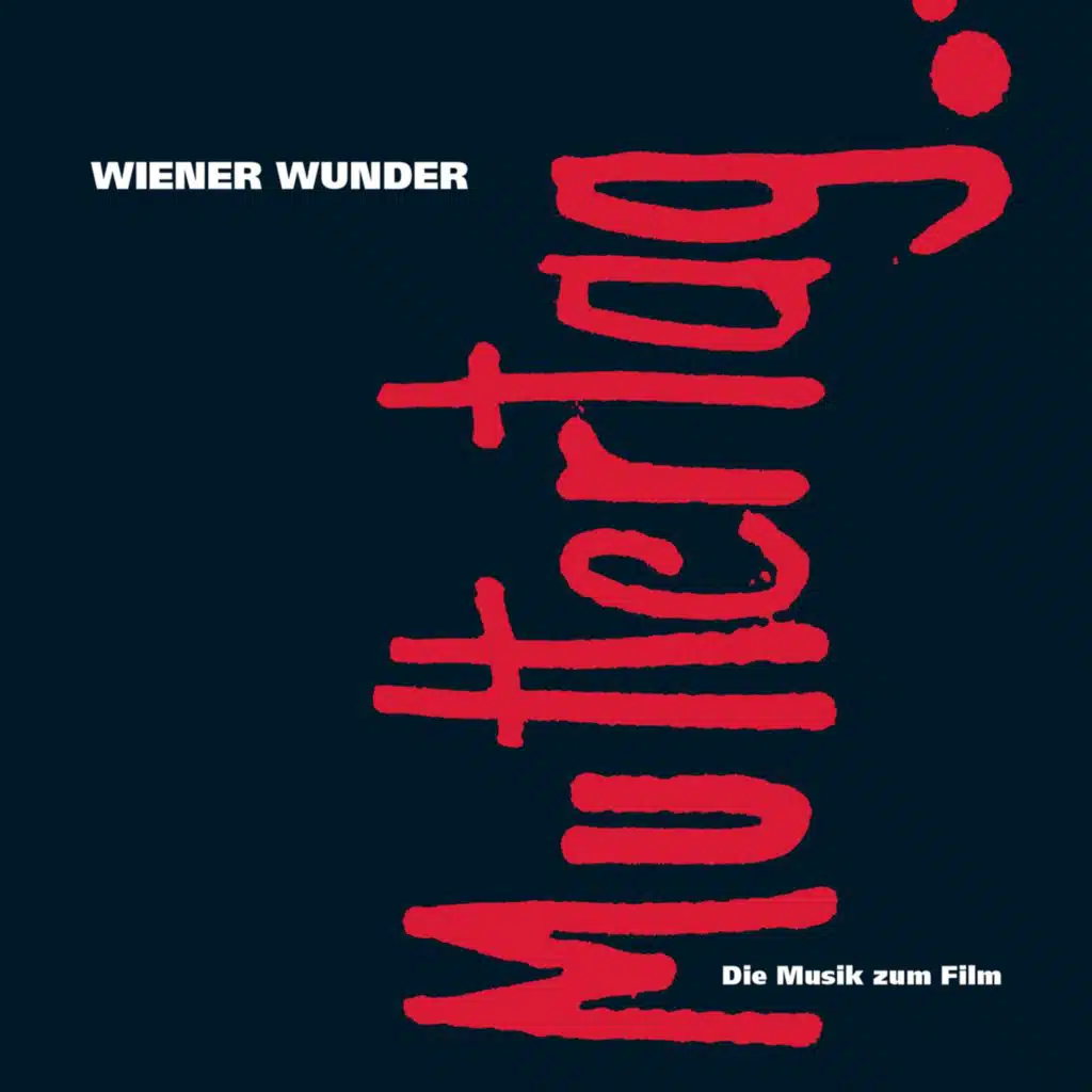 Muttertag: Die Musik zum Film (Original Motion Picture Soundtrack)