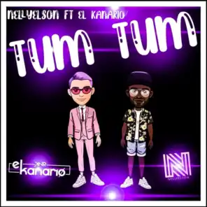 Tum Tum (feat. El Kanario)