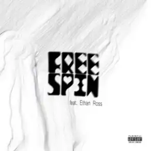FREESPIN (feat. Ethan Ross)