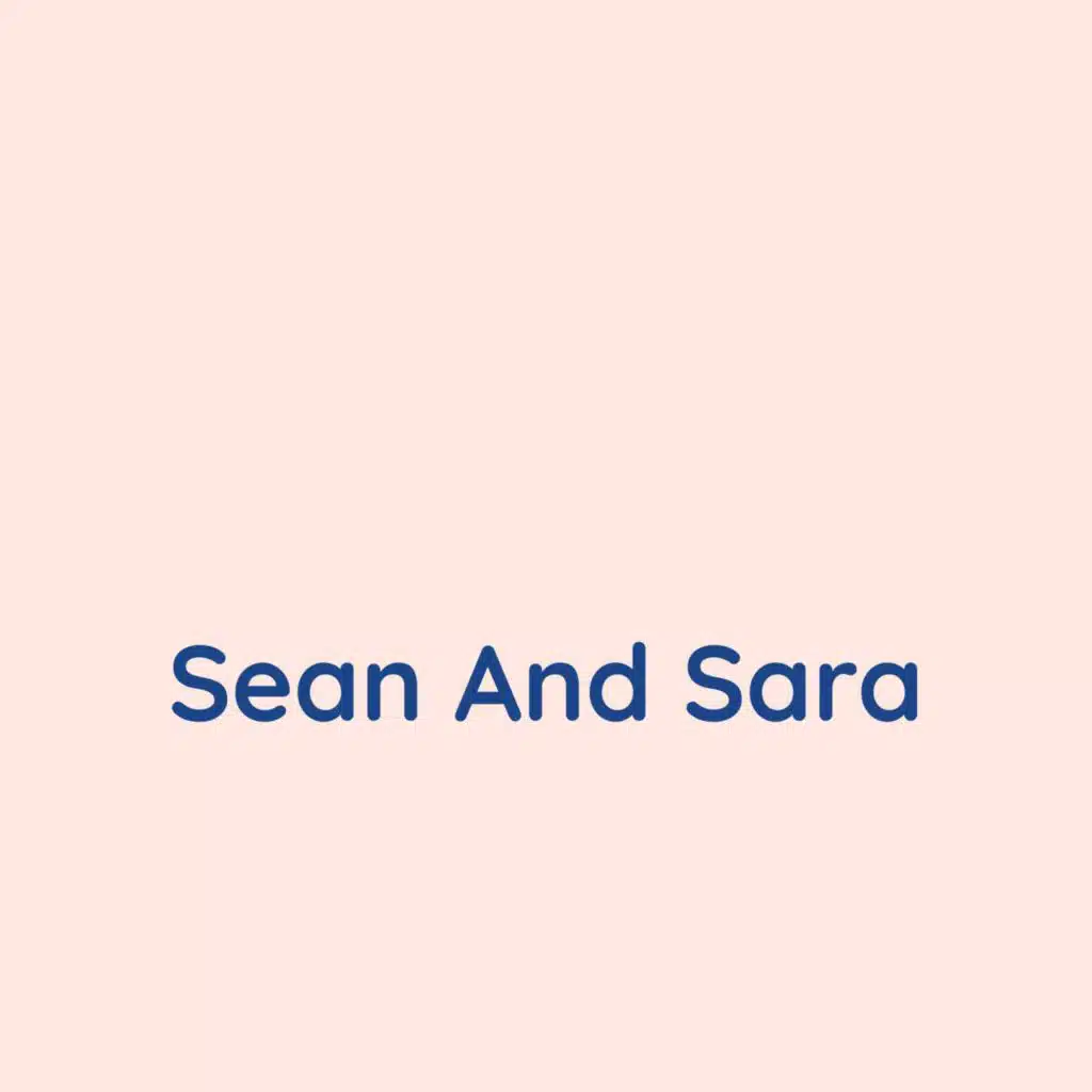 Sean and Sara