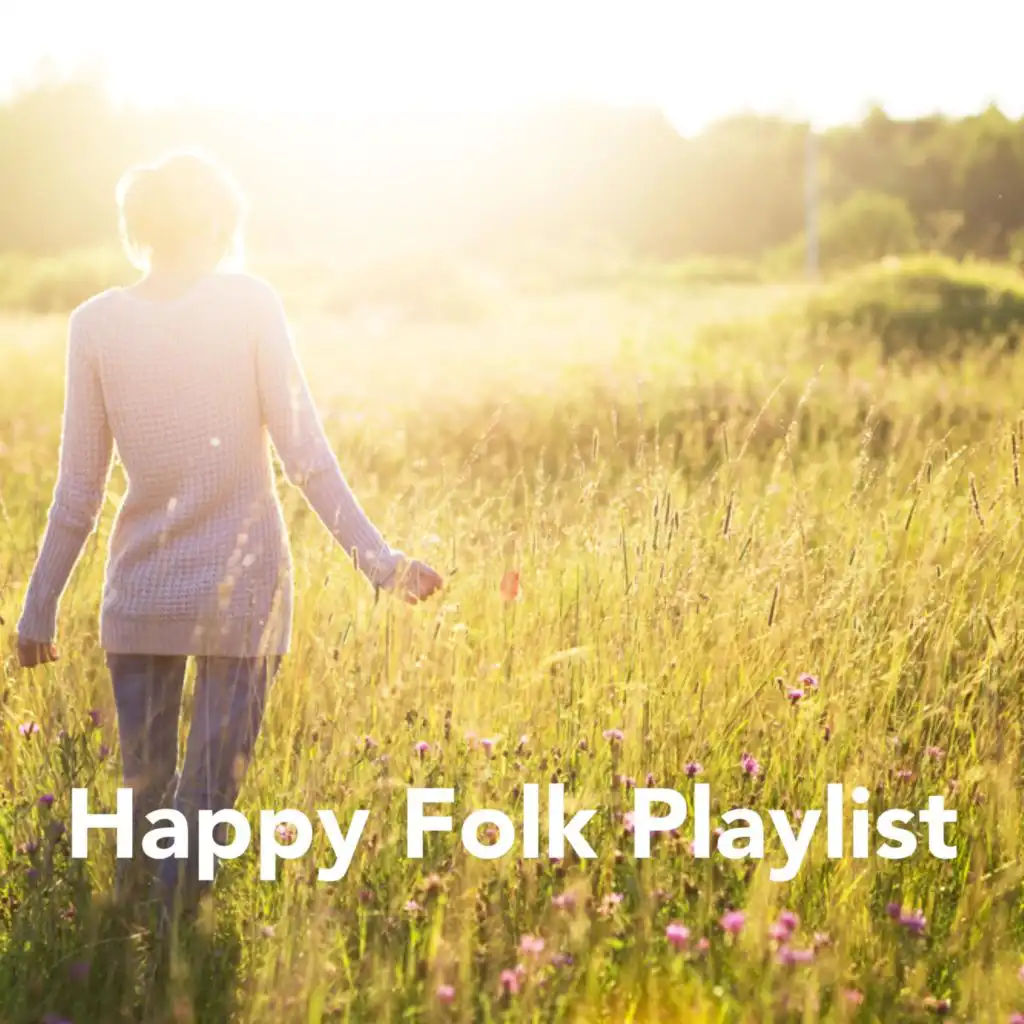 Happy Folk Playlist