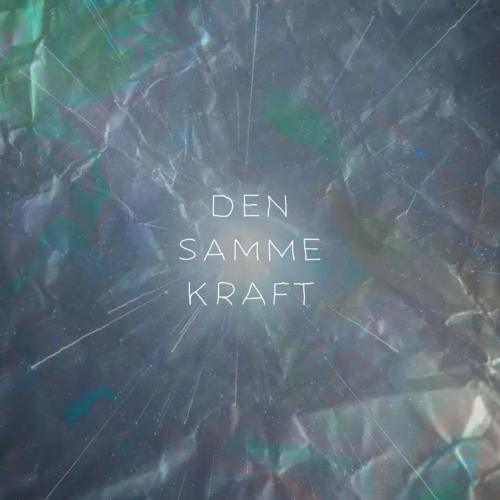 Den Samme Kraft