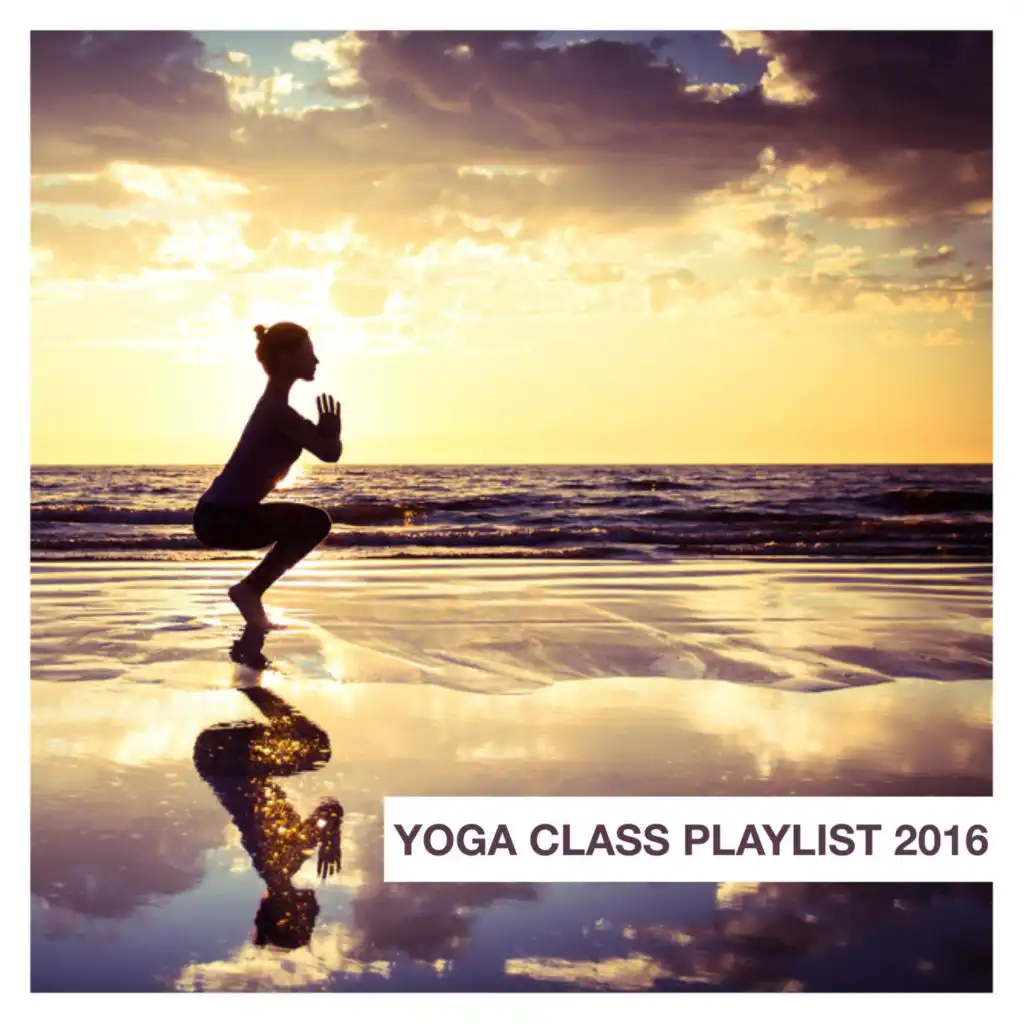 Yoga Class Playlist 2016