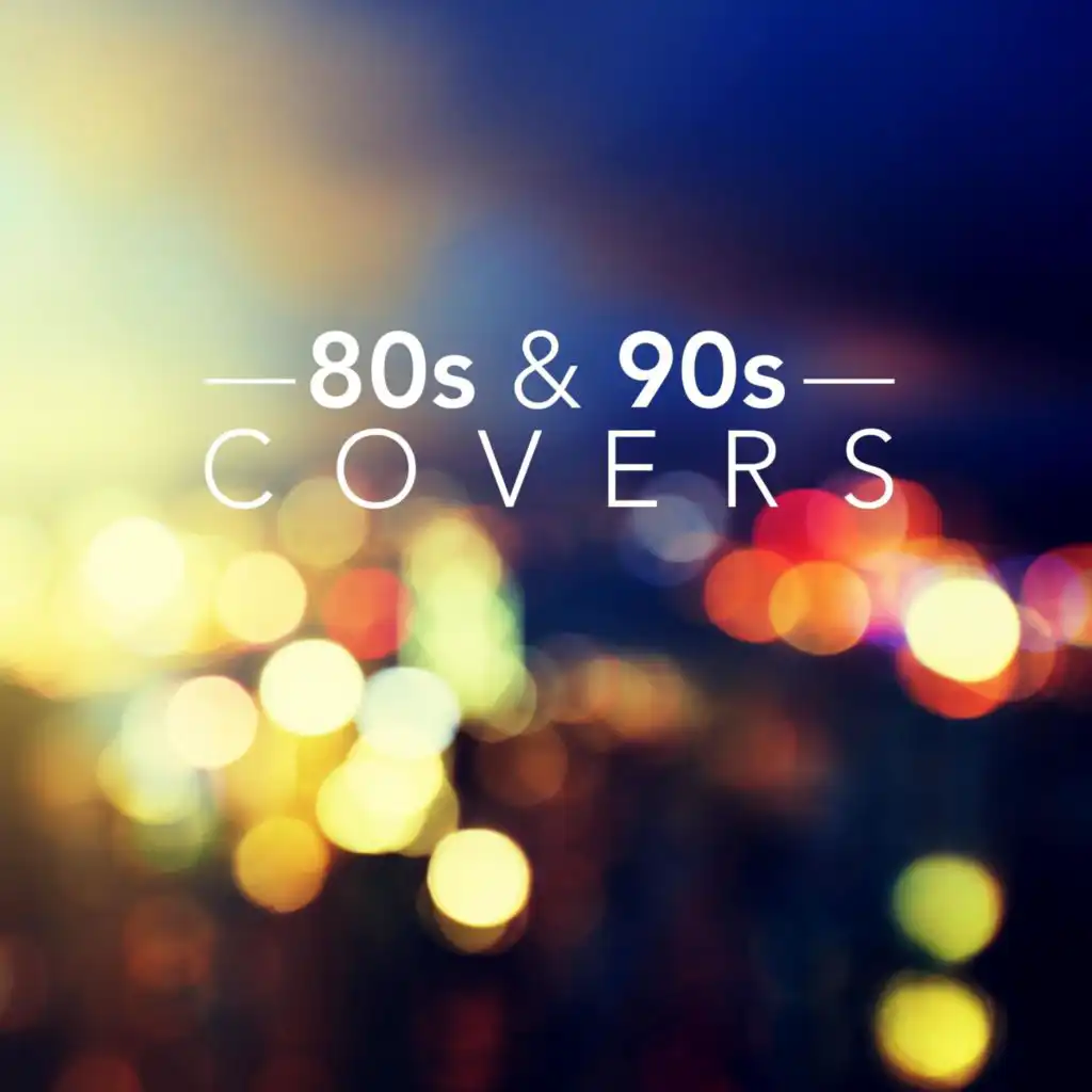 80s and 90s Covers