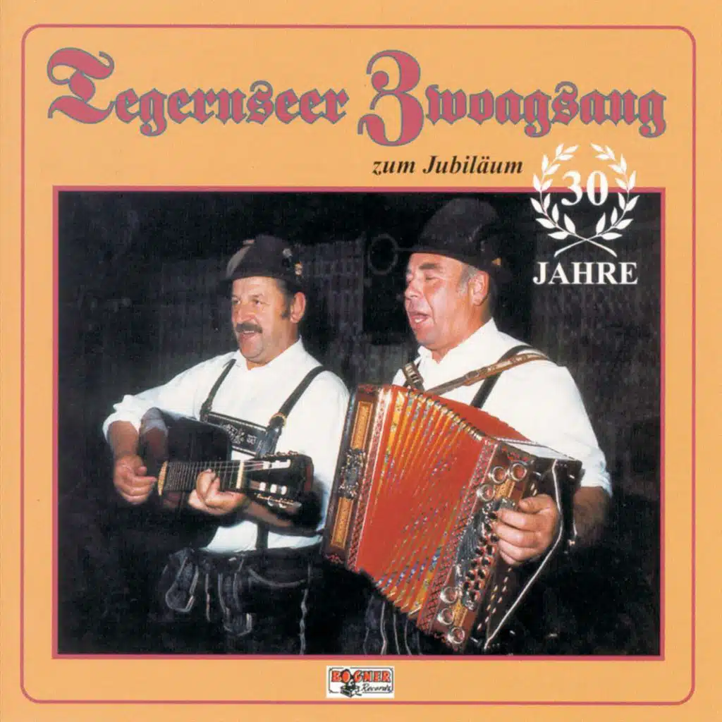 Tegernseer Zwoagsang