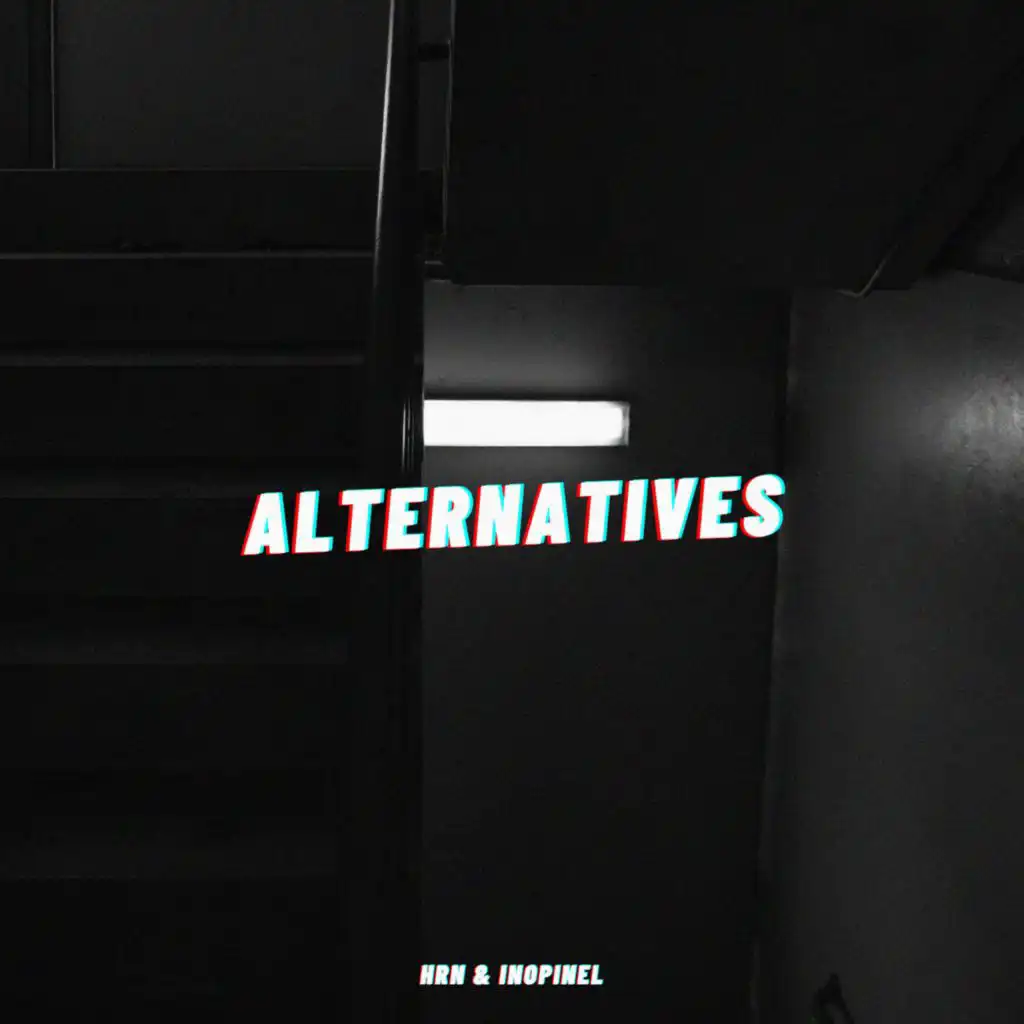 Alternatives (Inopinel Auto Remix)