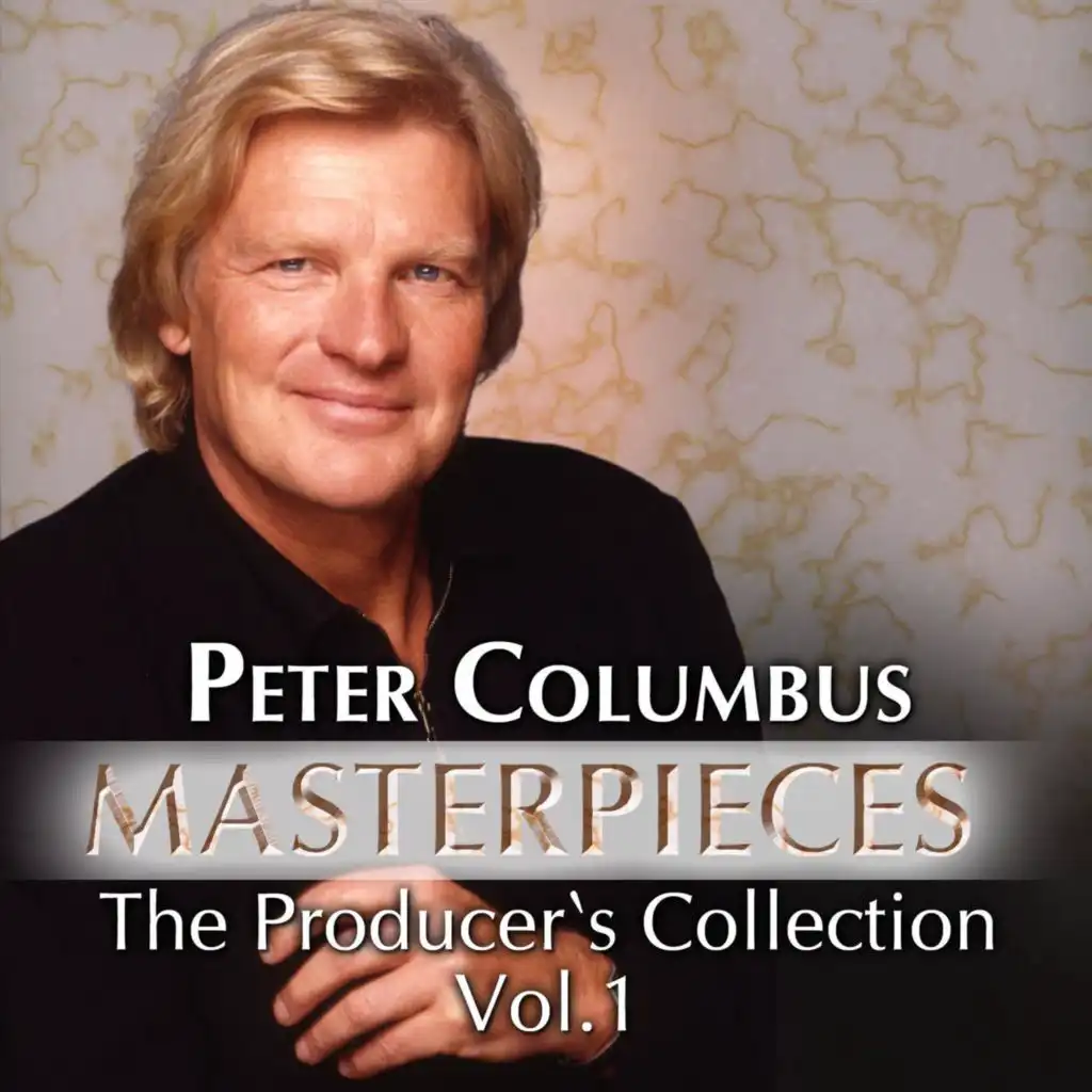 Peter Columbus Masterpieces the Producer's Collection, Vol. 1