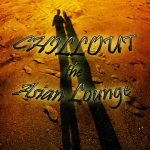 Chillout the Asian Lounge
