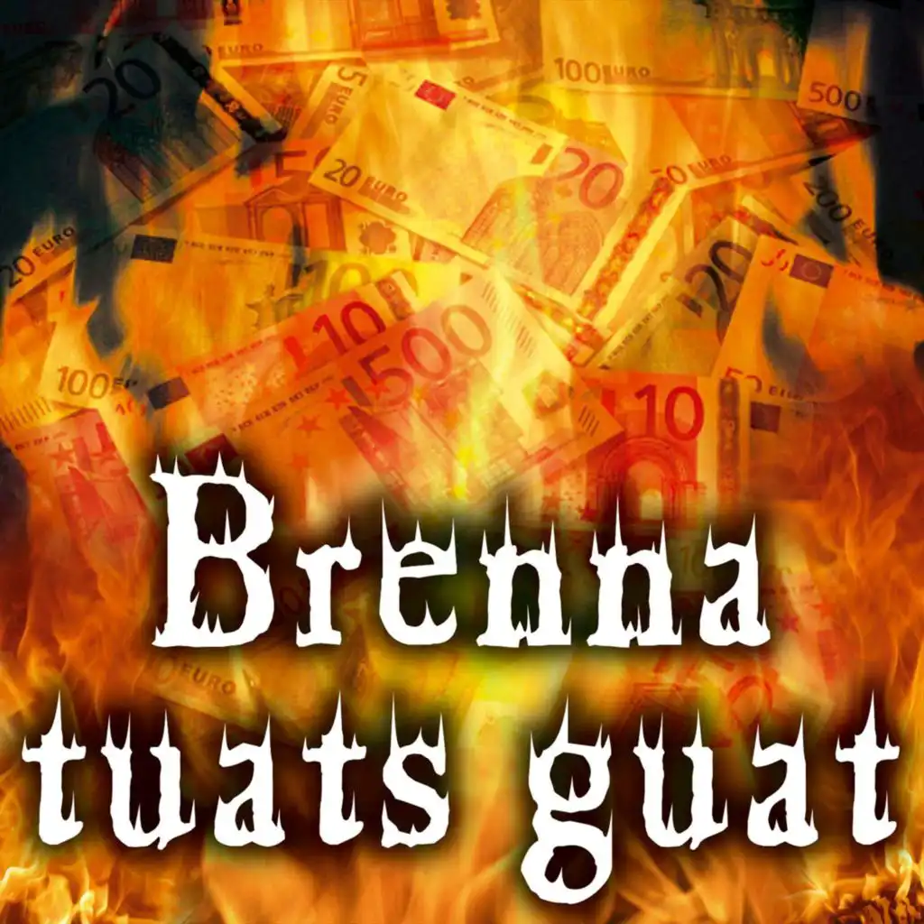 Brenna tuats guat (Halbplayback)