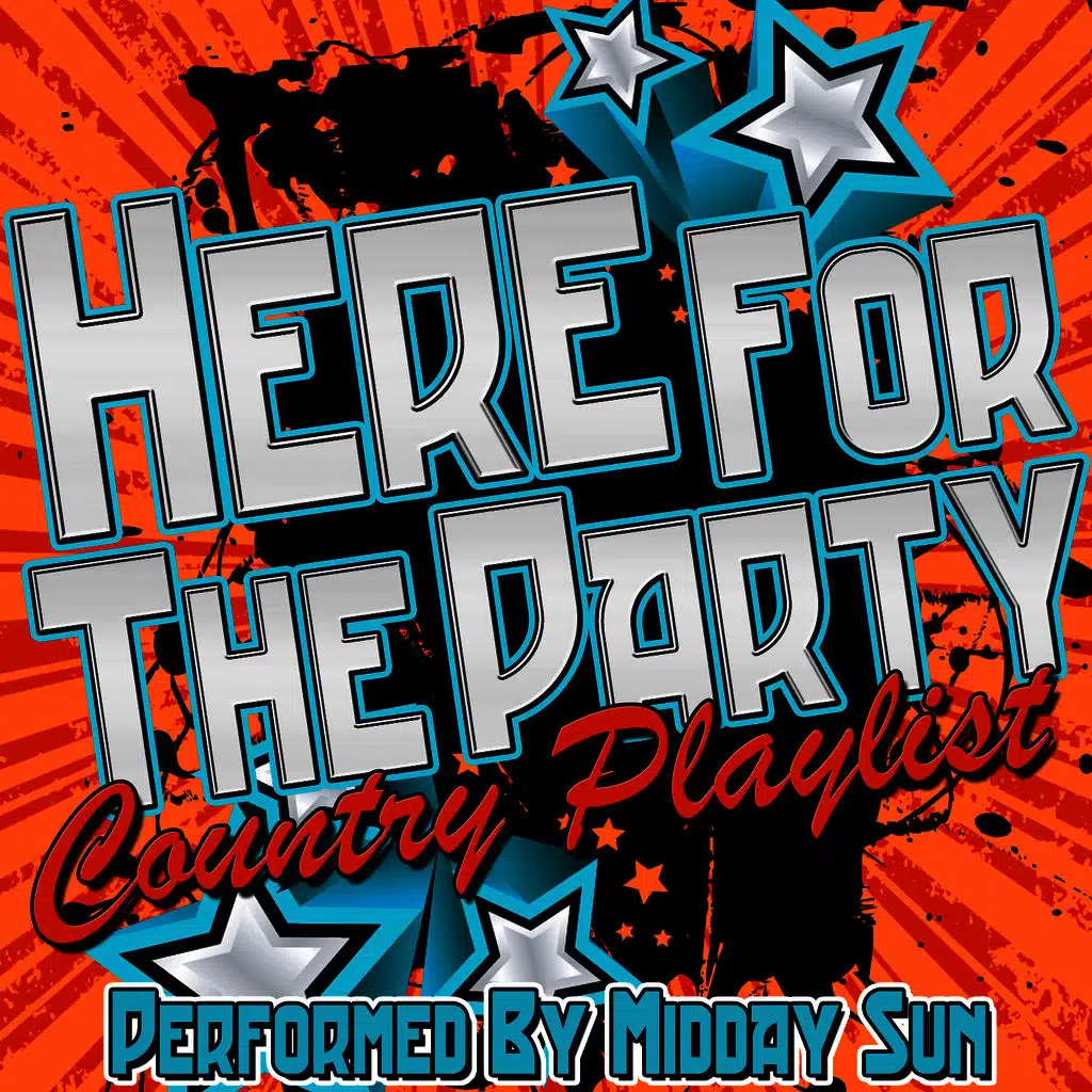Here for the Party: Country Playlist