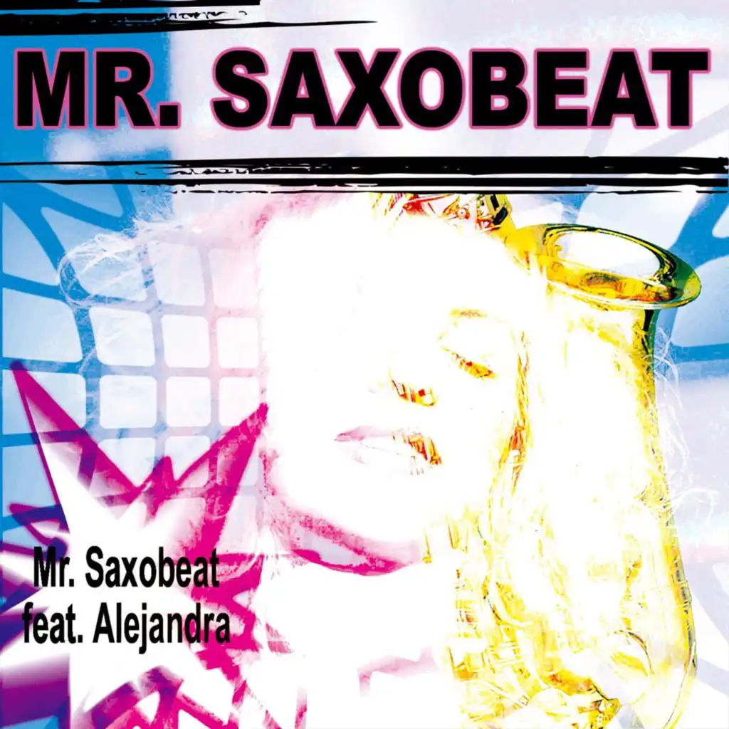 Mr. Saxobeat (feat. Alejandra) (Karaoke Version)