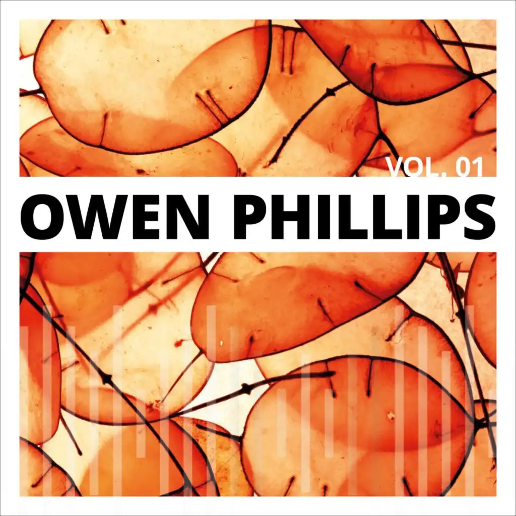 Owen Phillips, Vol. 1