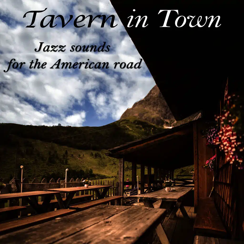 There Is a Tavern in the Town