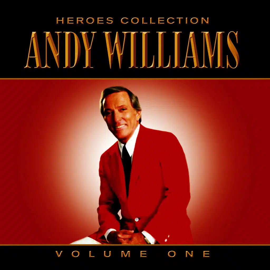 Andy Williams - Heroes Collection, Vol. 1