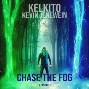 Chase The Fog (Episode 1)