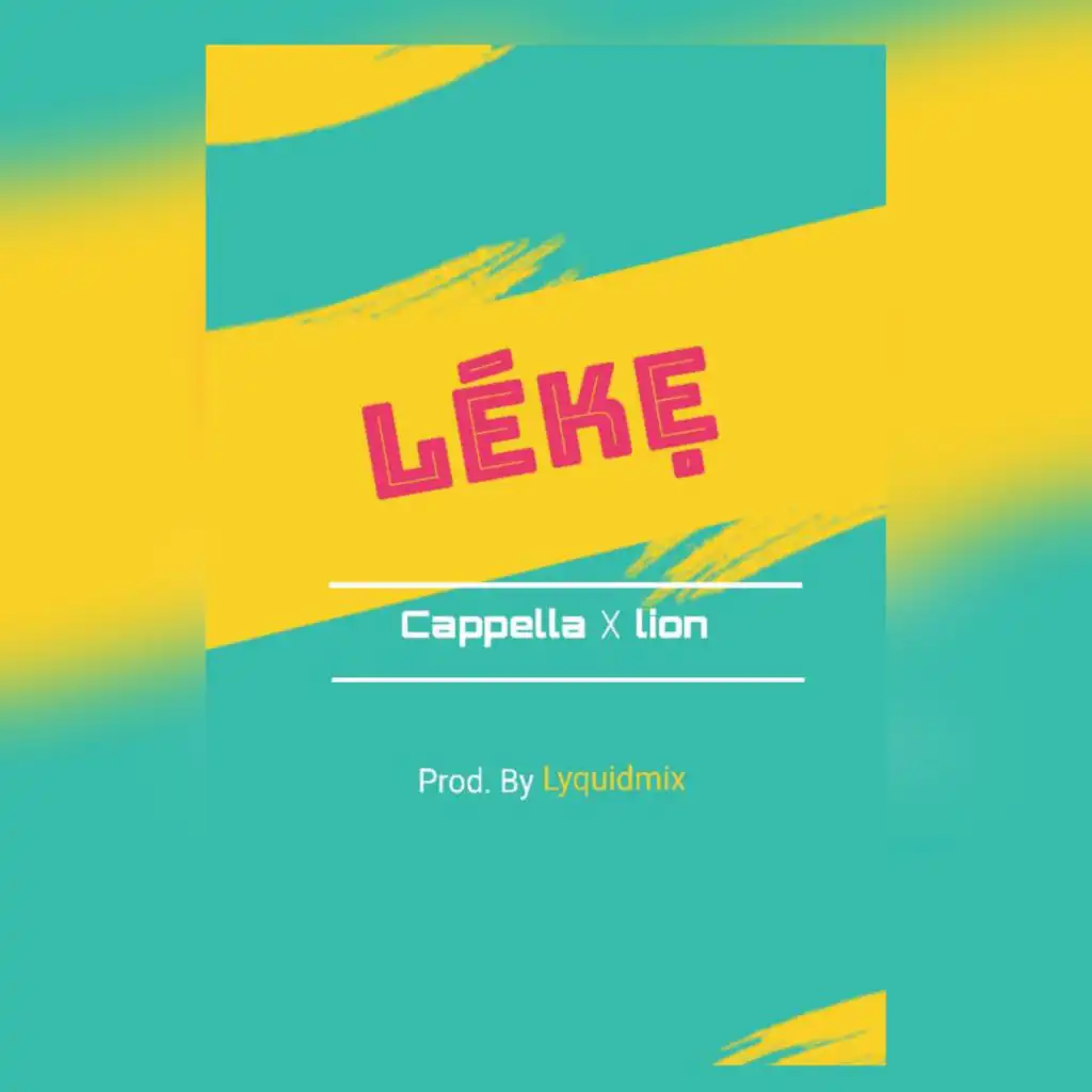 Leke (feat. Cappella)
