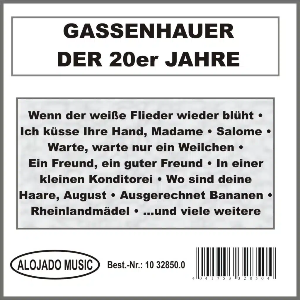 Gassenhauer der 20er Jahre