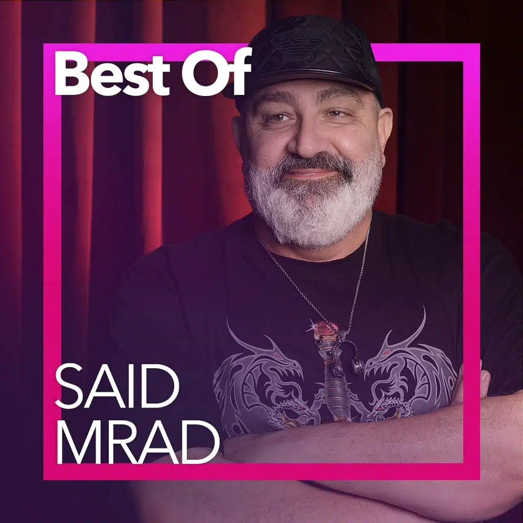 Best Of Said Mrad