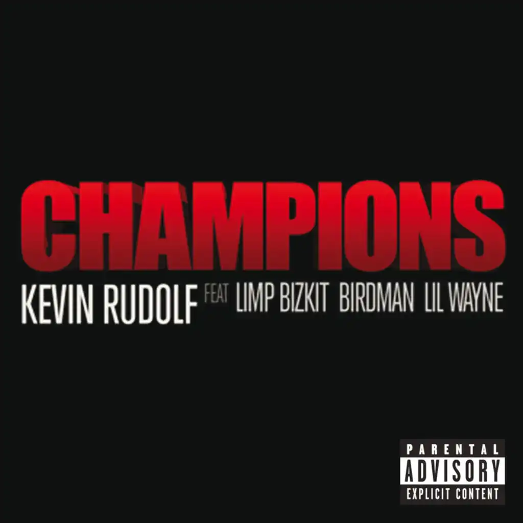 Champions - Explicit