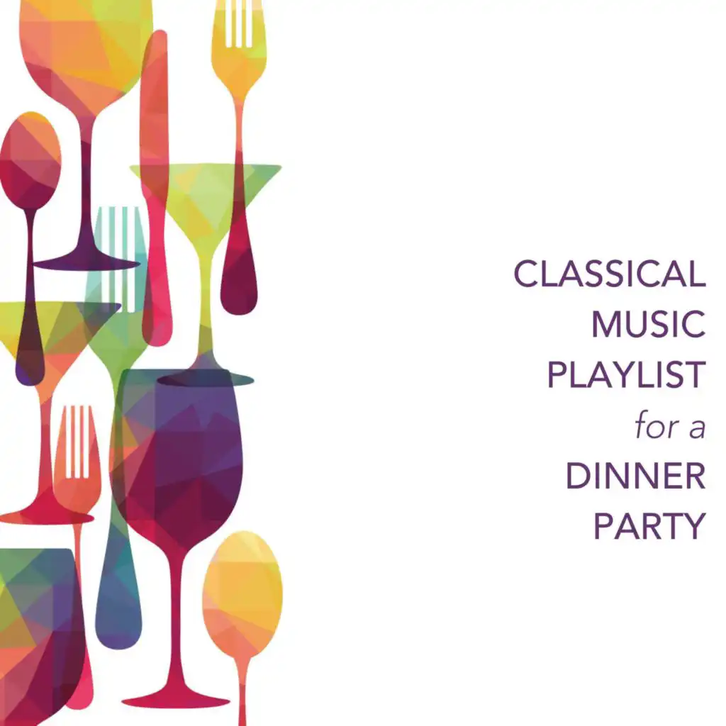 Classical Music Playlist for a Dinner Party