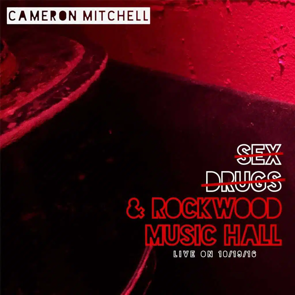 Sex, Drugs & Rockwood Music Hall