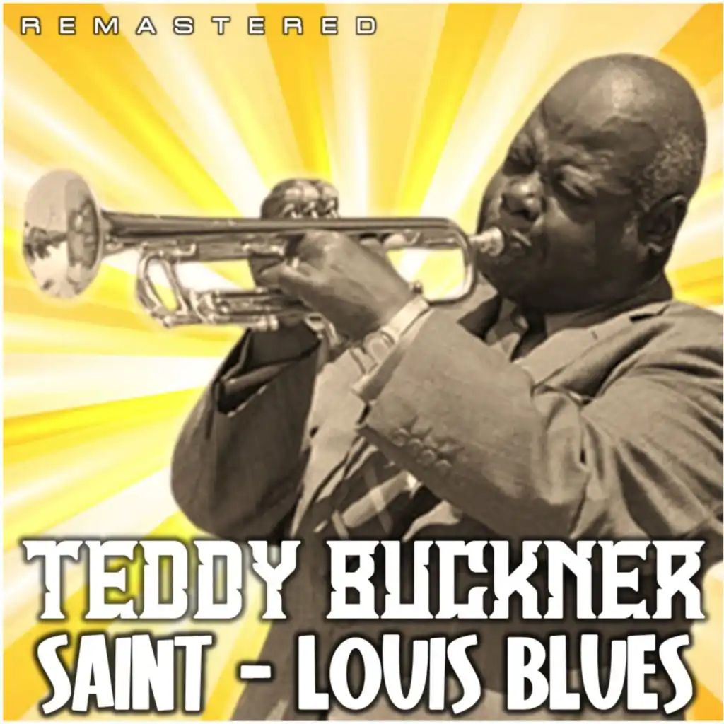 Saint-Louis Blues (Remastered)