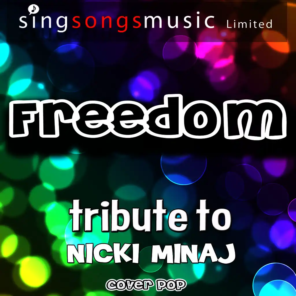 Freedom (Tribute to Nicki Minaj) - Single