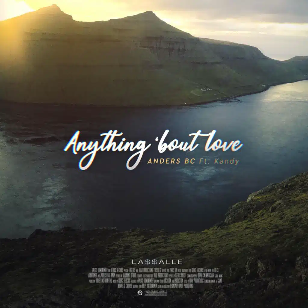 Anything 'bout Love (feat. Kandy)