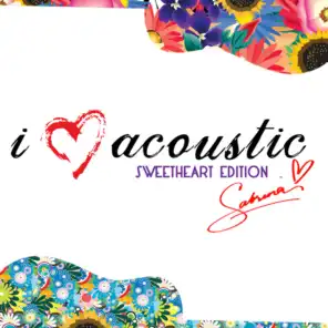 I Love Acoustic (Sweetheart Edition)