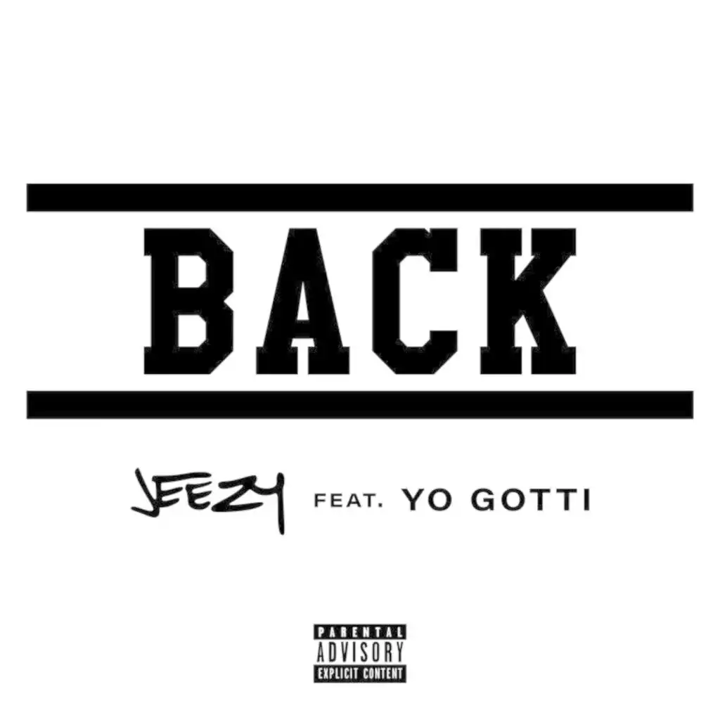 Back (feat. Yo Gotti)