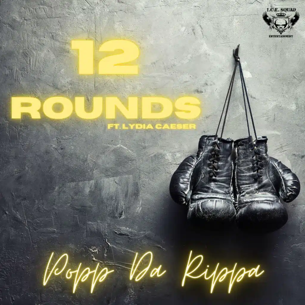12 Rounds (feat. Lydia Caesar)
