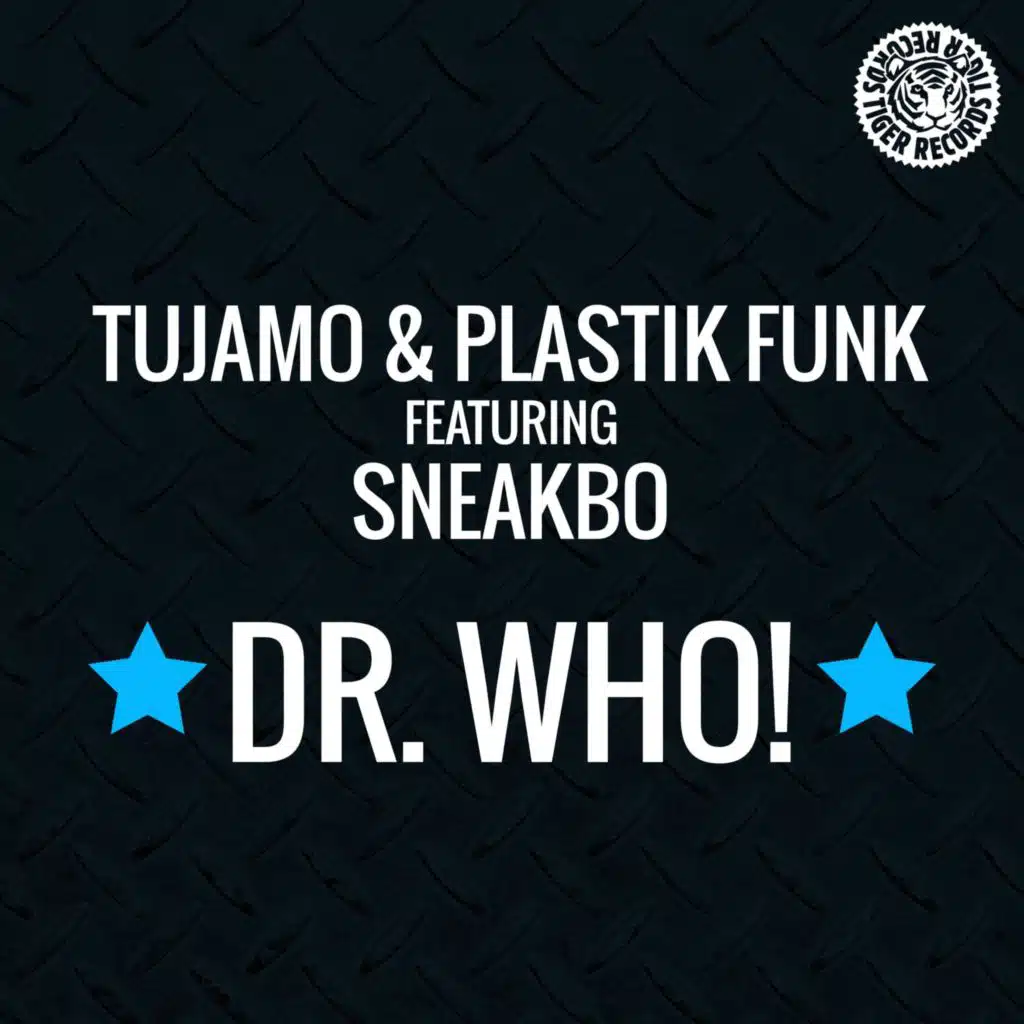 Dr. Who! (feat. Sneakbo) (Edit)