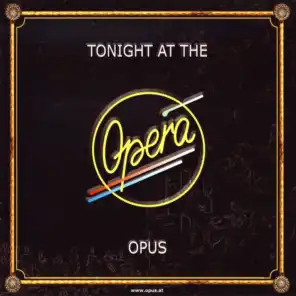 Tonight at the Opera
