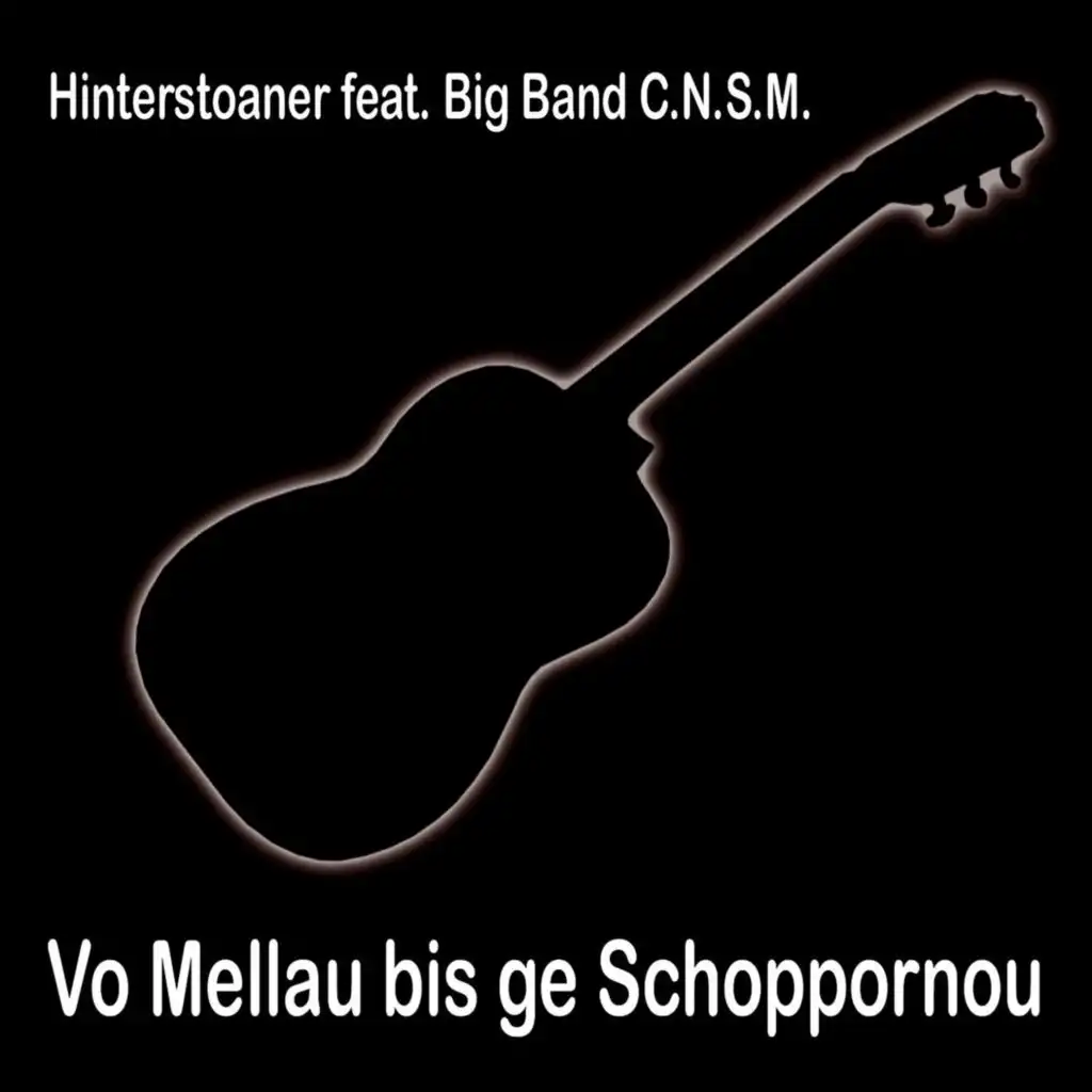 Vo Mello bis ge Schoppornou (feat. Big Band C.N.A.S.M.) (Instrumental Version)