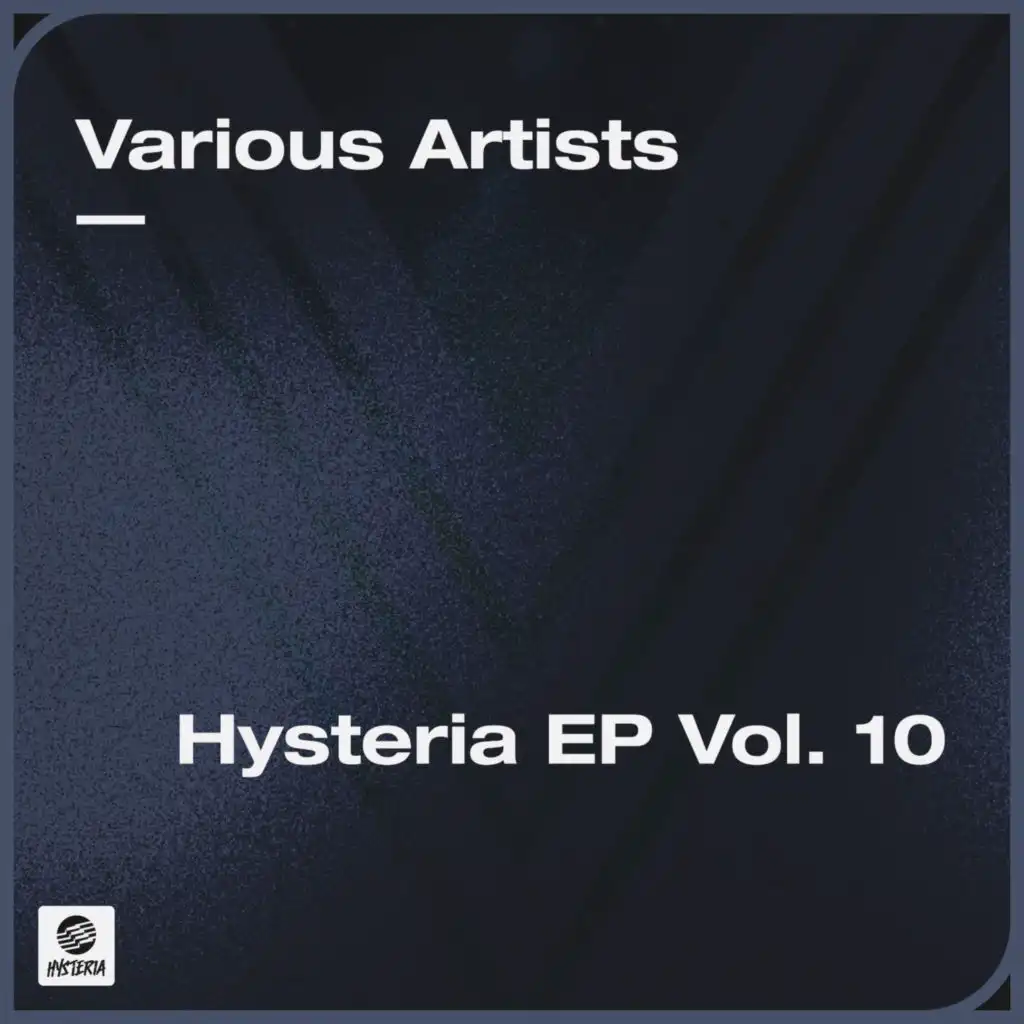 Hysteria EP Vol. 10