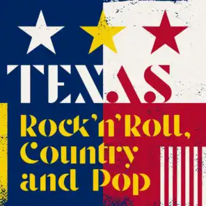 Texas Rock'n'Roll, Country and Pop