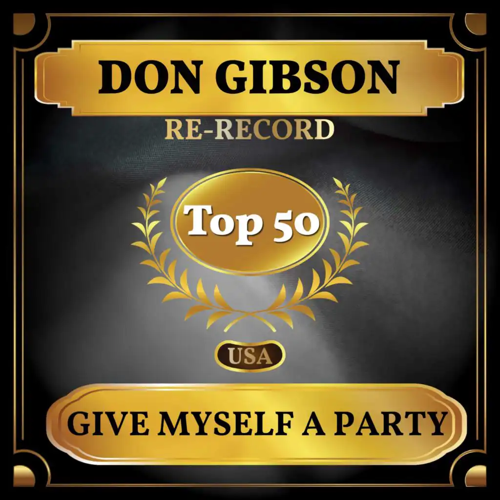 Give Myself a Party (Billboard Hot 100 - No 46)