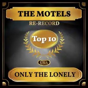 Only the Lonely (Billboard Hot 100 - No 9)
