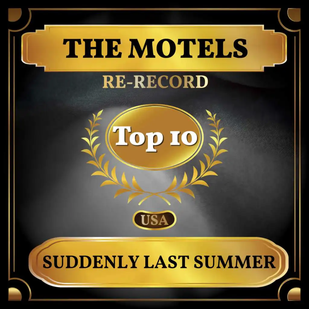 Suddenly Last Summer (Billboard Hot 100 - No 9)