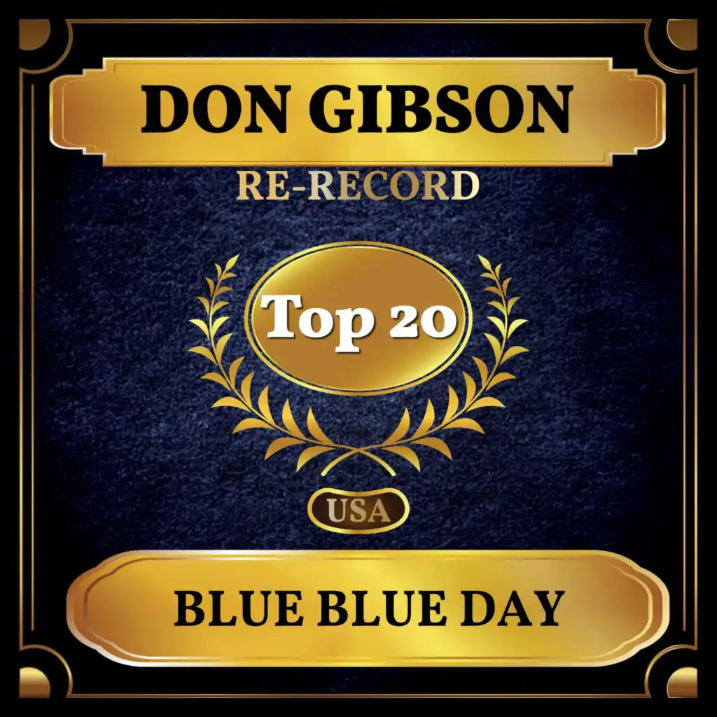 Blue Blue Day (Billboard Hot 100 - No 20)