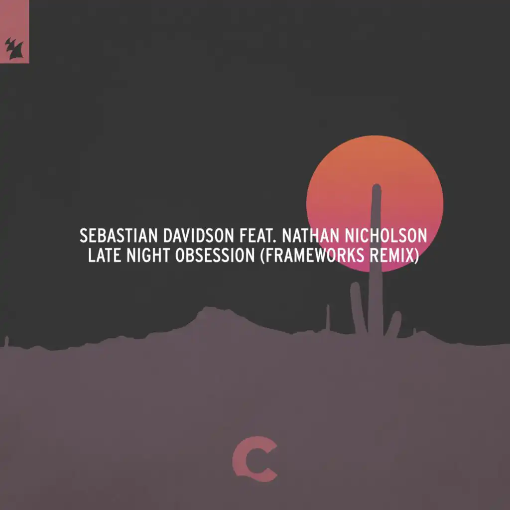 Late Night Obsession (Frameworks Remix) [feat. Nathan Nicholson]