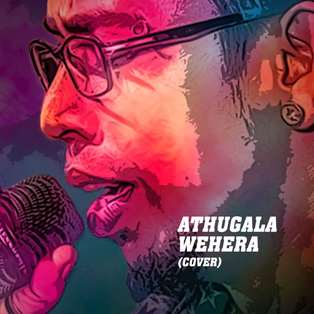 Athugala Wehera (Cover) [feat. Sithara Dilnuwan]