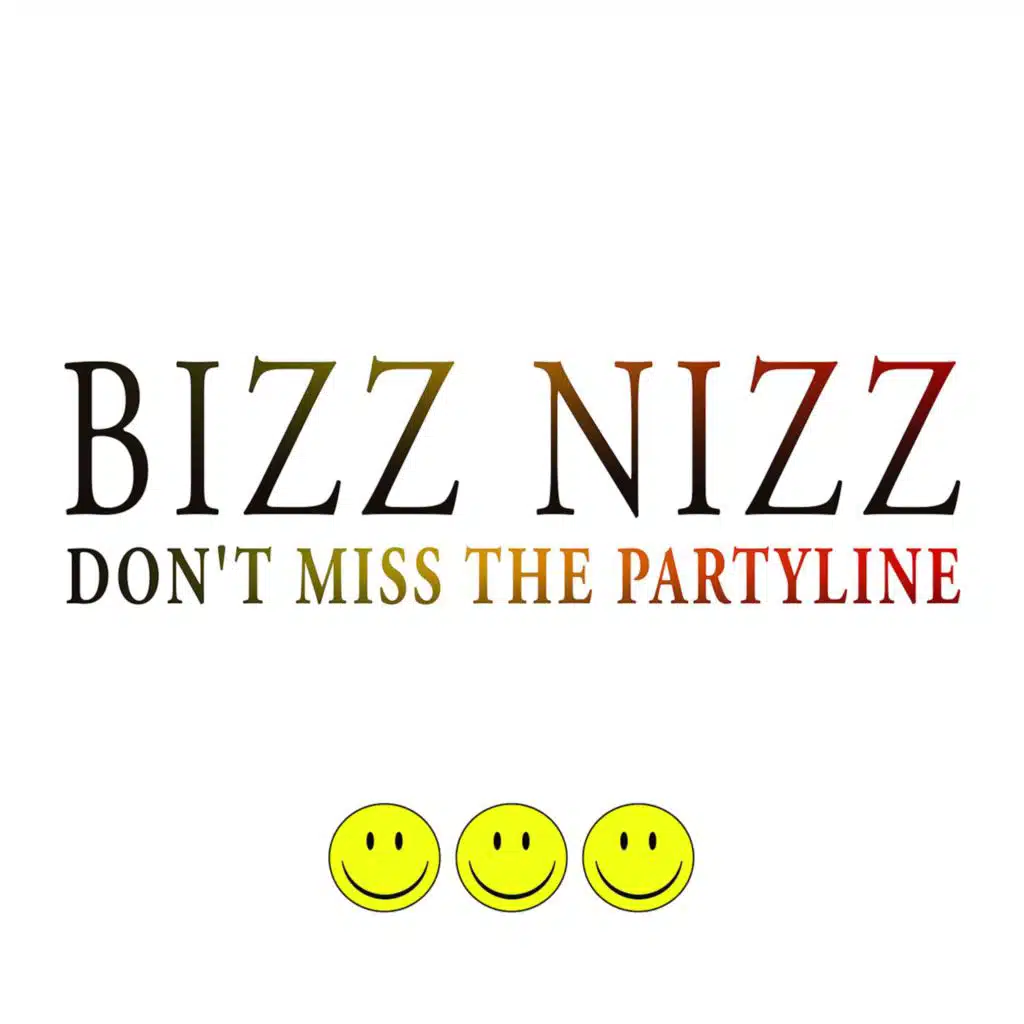 Don't Miss the Partyline (Bountyhunter Remix) [feat. DJ Bountyhunter]