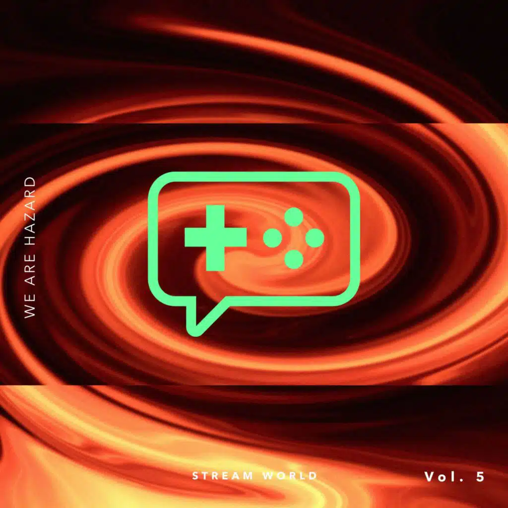 Stream World, Vol. 5: Digital Hell